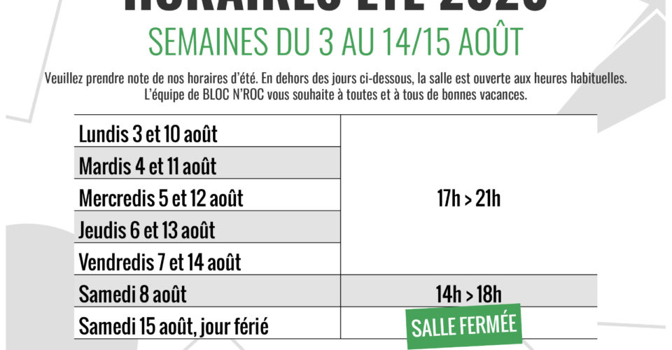 Horaires du 10 au 15 août